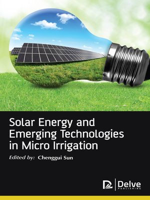 cover image of Solar Energy and Emerging Technologies in Micro Irrigation